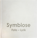 Symbiose Foto - Lyrik