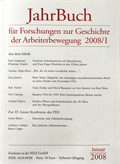 Jahrbuch für Forschung und Geschichte der Arbeiterbewegung 2008/I